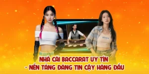 Nhà cái baccarat uy tín